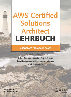 Piper / Clinton | AWS Certified Solutions Architect Lehrbuch | Buch | 978-3-527-76072-5 | sack.de