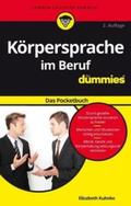 Kuhnke |  Körpersprache im Beruf für Dummies Das Pocketbuch | eBook | Sack Fachmedien
