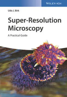 Birk | Super-Resolution Microscopy | E-Book | www.sack.de