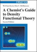 Koch / Holthausen |  A Chemist's Guide to Density Functional Theory | eBook | Sack Fachmedien