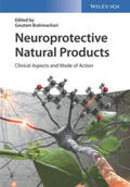 Brahmachari |  Neuroprotective Natural Products | eBook | Sack Fachmedien