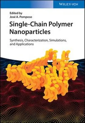Pomposo |  Single-Chain Polymer Nanoparticles | eBook | Sack Fachmedien