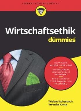 Achenbach / Kneip |  Wirtschaftsethik für Dummies | eBook | Sack Fachmedien