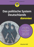 Wolf |  Das politische System Deutschlands für Dummies | eBook | Sack Fachmedien
