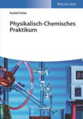 Holze |  Physikalisch-Chemisches Praktikum | eBook | Sack Fachmedien
