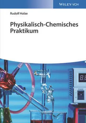 Holze | Physikalisch-Chemisches Praktikum | E-Book | www.sack.de