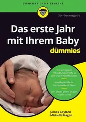 Gaylord |  Das erste Lebensjahr mit Ihrem Baby für Dummies | eBook | Sack Fachmedien