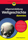 Pöppelmann |  Allgemeinbildung Weltgeschichte für Dummies | eBook | Sack Fachmedien