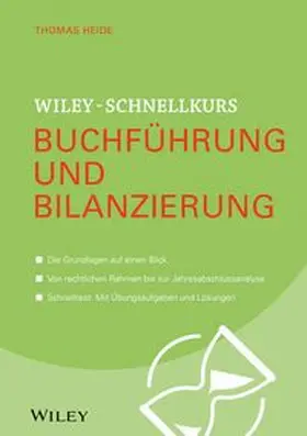 Heide | Wiley-Schnellkurs Buchführung und Bilanzierung | E-Book | www.sack.de