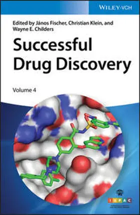 Fischer / Klein / Childers |  Successful Drug Discovery | eBook | Sack Fachmedien