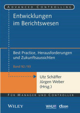 Schäffer / Weber |  Entwicklungen im Berichtswesen | eBook | Sack Fachmedien