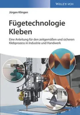 Klingen | Fügetechnologie Kleben | E-Book | www.sack.de