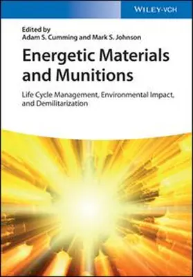 Cumming / Johnson | Energetic Materials and Munitions | E-Book | www.sack.de