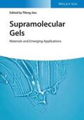 Jiao |  Supramolecular Gels | eBook | Sack Fachmedien