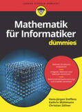 Steffens / Zöllner / Mühlmann |  Mathematik für Informatiker für Dummies | eBook | Sack Fachmedien