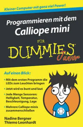 Bergner / Leonhardt |  Programmieren mit dem Calliope mini für Dummies Junior | eBook | Sack Fachmedien
