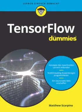 Scarpino | TensorFlow für Dummies | E-Book | sack.de