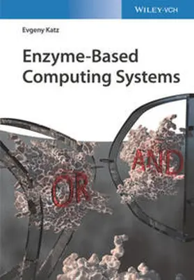 Katz | Enzyme-Based Computing Systems | E-Book | www.sack.de