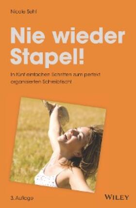 Sehl | Nie wieder Stapel! | E-Book | sack.de