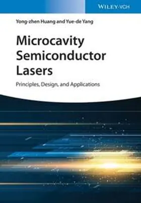 Huang / Yang |  Microcavity Semiconductor Lasers | eBook | Sack Fachmedien