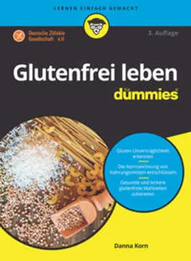 Korn |  Glutenfrei leben für Dummies | eBook | Sack Fachmedien