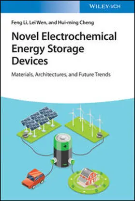 Li / Wen / Cheng |  Novel Electrochemical Energy Storage Devices | eBook | Sack Fachmedien