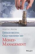 Geyer / Jung |  Einfach richtig Geld verdienen mit Money-Management | eBook | Sack Fachmedien