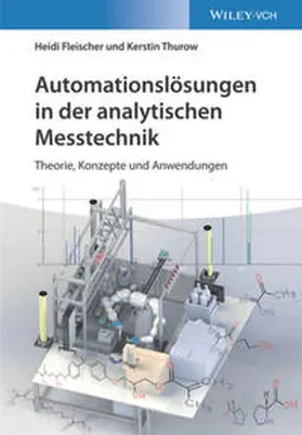 Fleischer / Thurow |  Automationslösungen in der analytischen Messtechnik | eBook | Sack Fachmedien