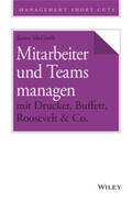 McGrath |  Mitarbeiter und Teams managen mit Drucker, Buffett, Roosevelt & Co. | eBook | Sack Fachmedien