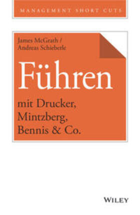 McGrath / Schieberle | Führen mit Drucker, Mintzberg, Bennis & Co. | E-Book | sack.de