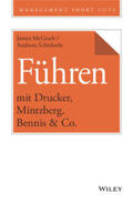 McGrath / Schieberle |  Führen mit Drucker, Mintzberg, Bennis & Co. | eBook | Sack Fachmedien