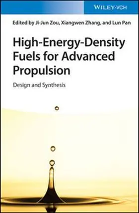Zou / Zhang / Pan | High-Energy-Density Fuels for Advanced Propulsion | E-Book | www.sack.de
