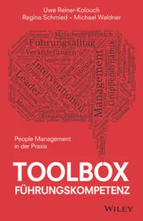 Reiner-Kolouch / Schmied / Waldner |  Toolbox Führungskompetenz | eBook | Sack Fachmedien