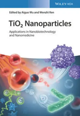 Wu / Ren |  TiO2 Nanoparticles | eBook | Sack Fachmedien