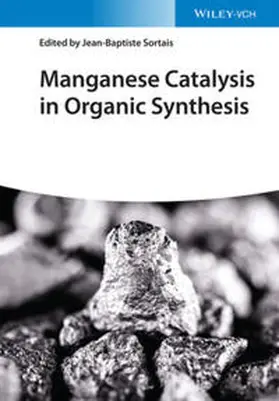Sortais | Manganese Catalysis in Organic Synthesis | E-Book | www.sack.de