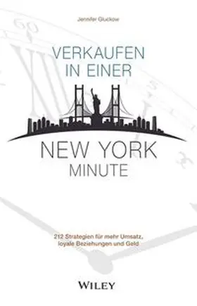 Gluckow |  Verkaufen in einer New York Minute | eBook | Sack Fachmedien