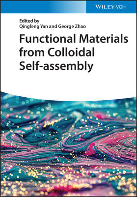 Yan / Zhao | Functional Materials from Colloidal Self-assembly | Buch | sack.de