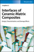 Li |  Interfaces of Ceramic-Matrix Composites | eBook | Sack Fachmedien