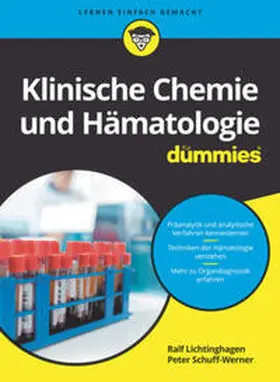 Lichtinghagen / Schuff-Werner |  Klinische Chemie und Hämatologie für Dummies | eBook | Sack Fachmedien