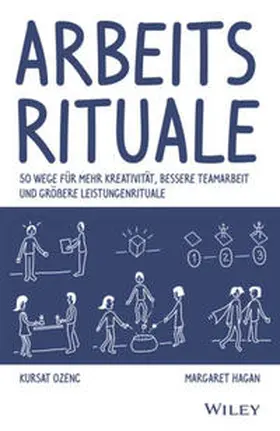 Ozenc / Hagan |  Arbeitsrituale | eBook | Sack Fachmedien