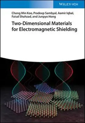 Koo / Sambyal / Iqbal |  Two-Dimensional Materials for Electromagnetic Shielding | eBook | Sack Fachmedien