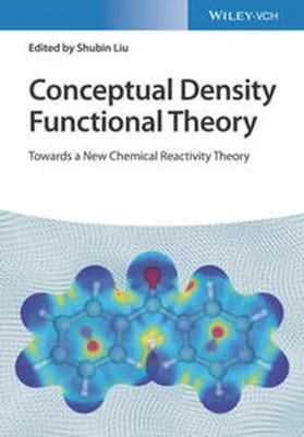 Liu |  Conceptual Density Functional Theory | eBook | Sack Fachmedien
