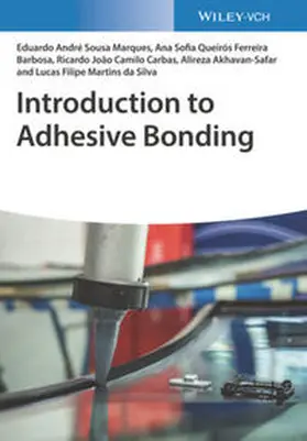 da Silva / Marques / Queiros Ferreira Barbosa |  Introduction to Adhesive Bonding | eBook | Sack Fachmedien