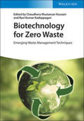 Hussain / Kadeppagari |  Biotechnology for Zero Waste | eBook | Sack Fachmedien
