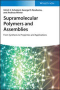 Schubert / Newkome / Winter |  Supramolecular Polymers and Assemblies | eBook | Sack Fachmedien