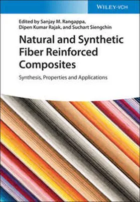 Rangappa / Kumar Rajak / Siengchin |  Natural and Synthetic Fiber Reinforced Composites | eBook | Sack Fachmedien