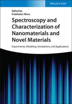 Misra | Spectroscopy and Characterization of Nanomaterials and Novel Materials | E-Book | sack.de