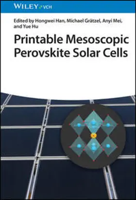 Han / Grätzel / Mei |  Printable Mesoscopic Perovskite Solar Cells | eBook | Sack Fachmedien