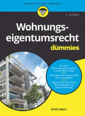 Adam |  Wohnungseigentumsrecht für Dummies | eBook | Sack Fachmedien