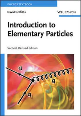 Griffiths |  Introduction to Elementary Particles | eBook | Sack Fachmedien